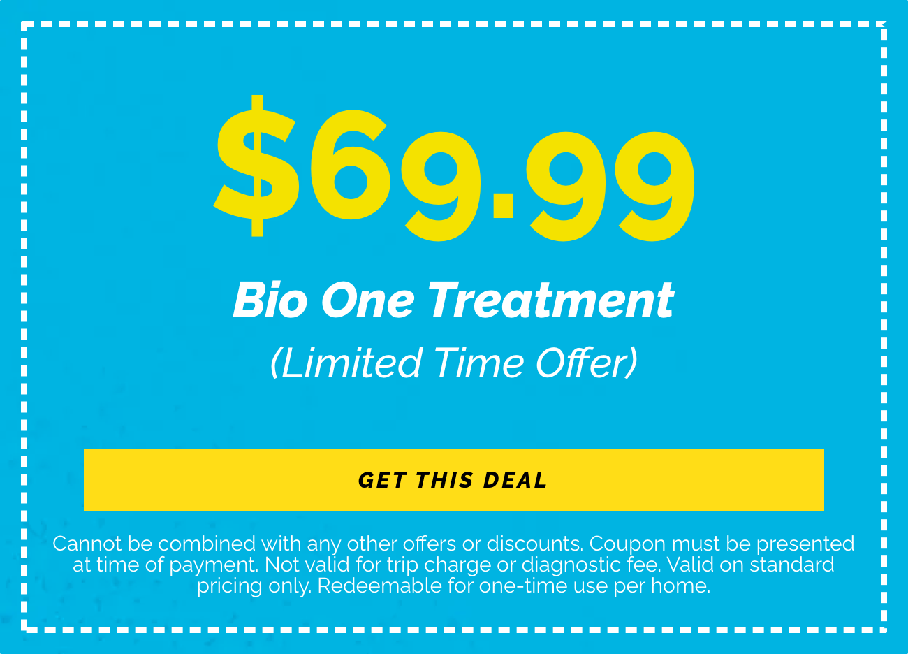 Bio One Treatment - Limited Time Offer
