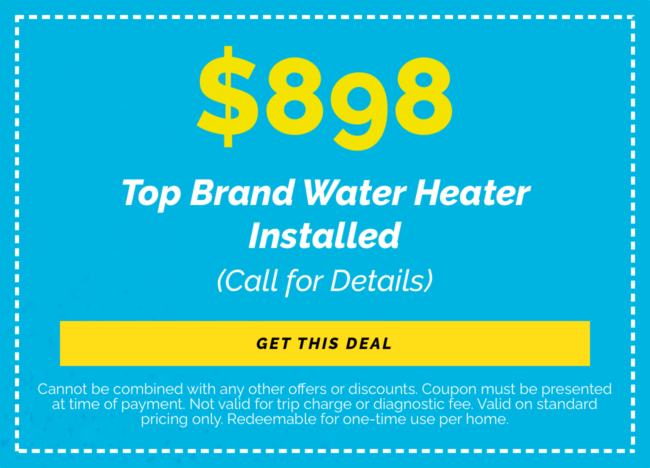 $898 Water Heater